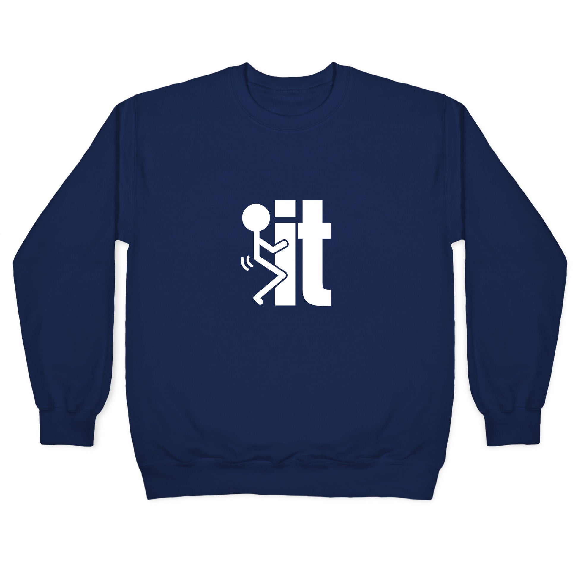 Fk It Crewneck Sweatshirt