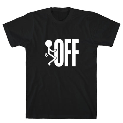Fk Off T-Shirt