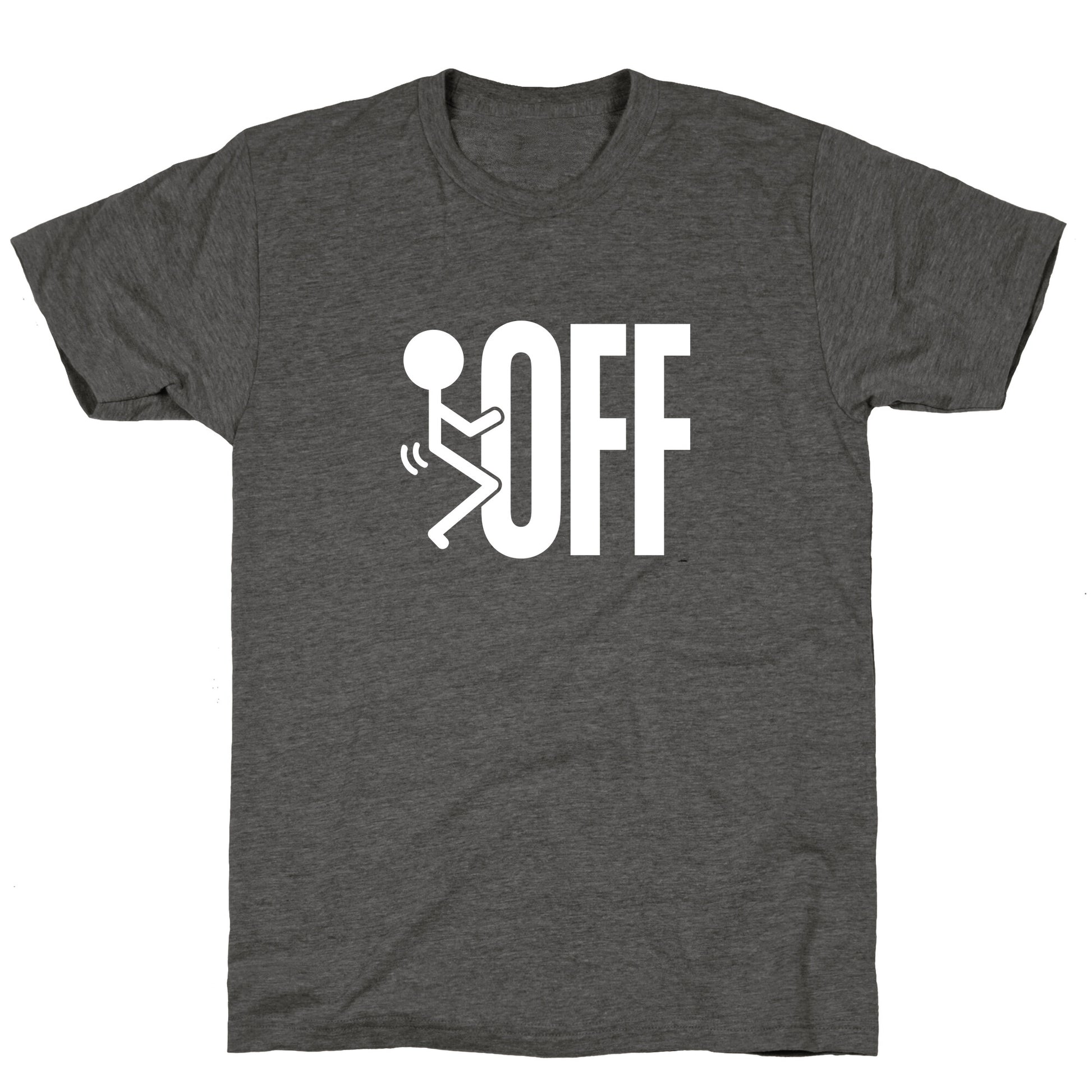 Fk Off Unisex Triblend Tee