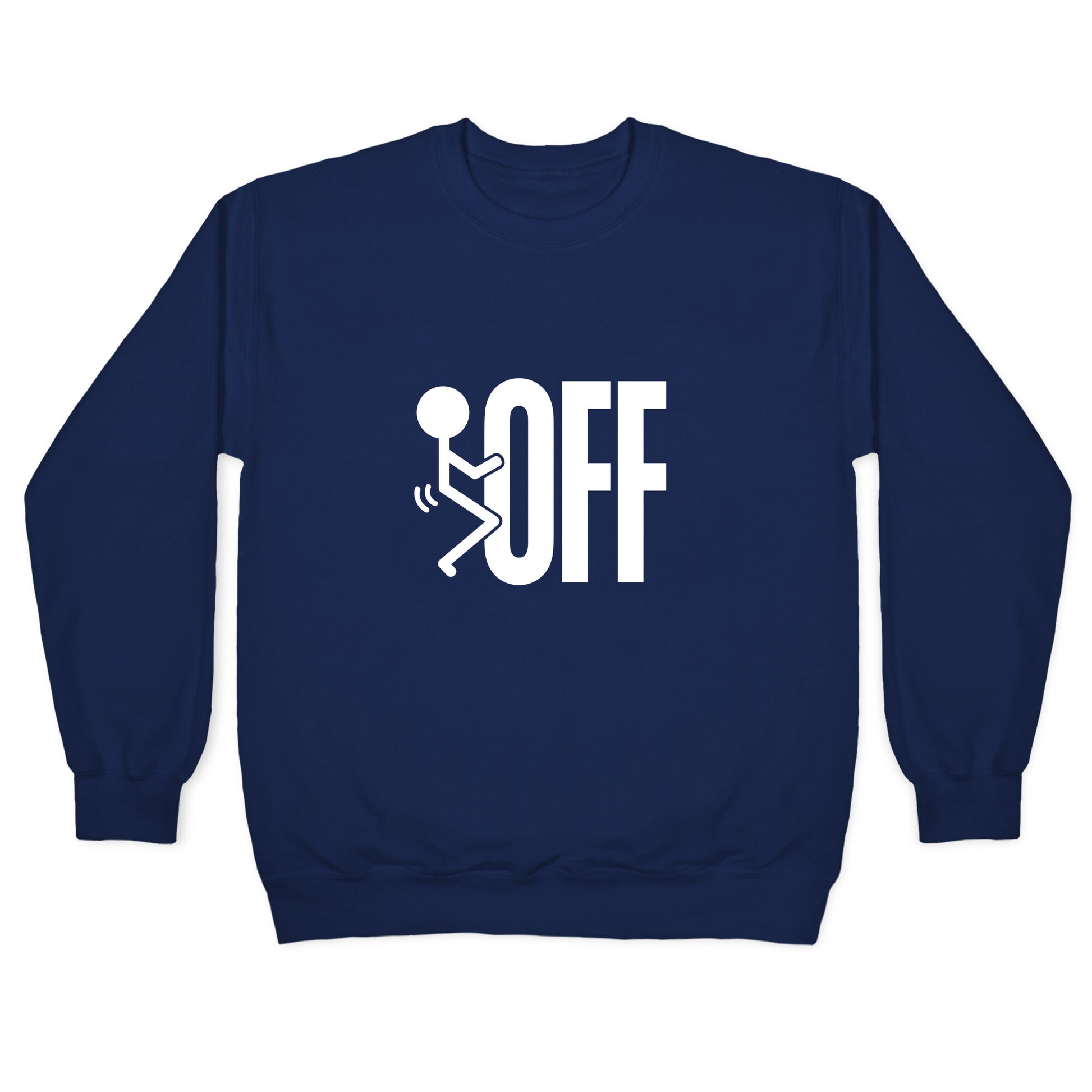 Fk Off Crewneck Sweatshirt