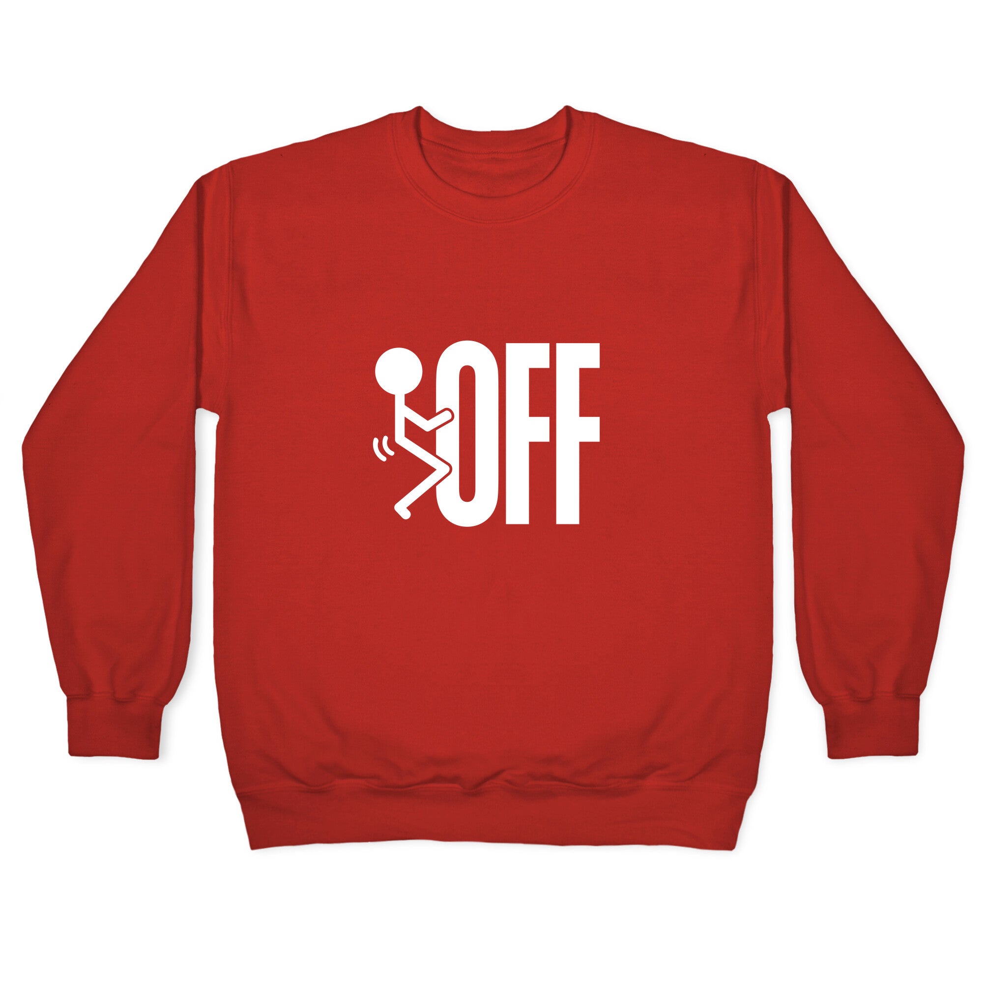 Fk Off Crewneck Sweatshirt