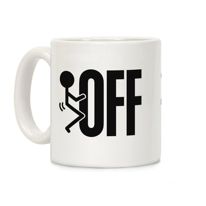 Fk Off Coffee Mug