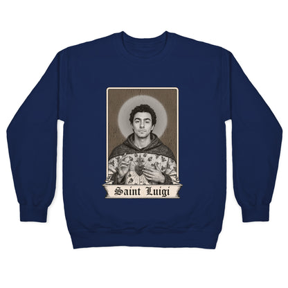 St Luigi Mangione Crewneck Sweatshirt