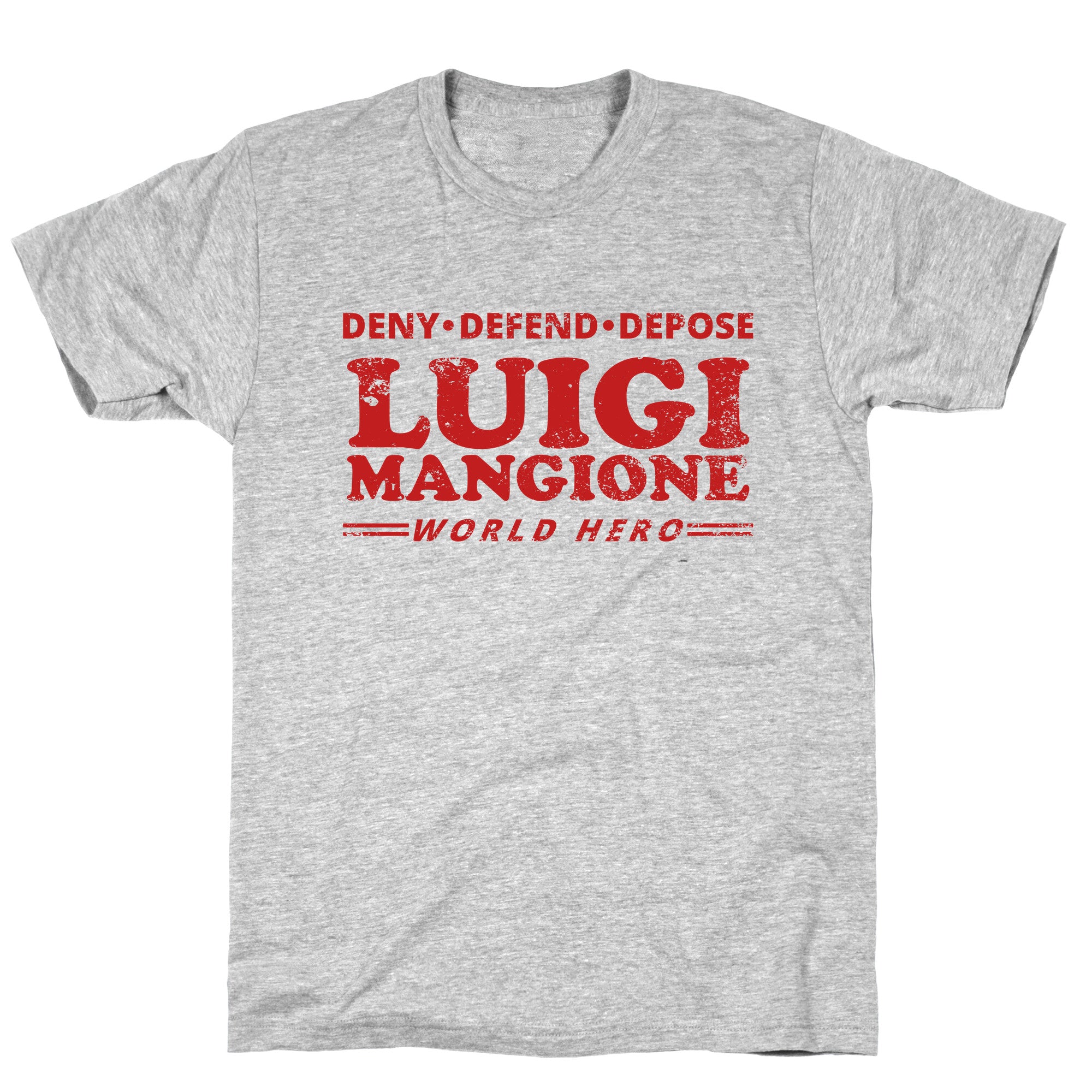 Luigi Mangione World Hero T-Shirt