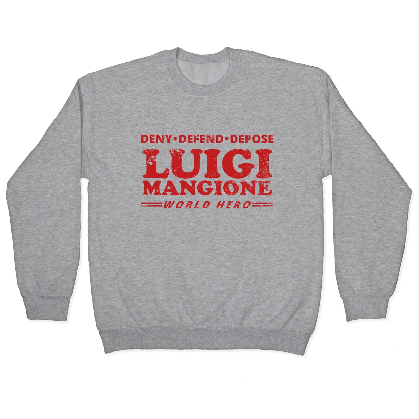 Luigi Mangione World Hero Crewneck Sweatshirt