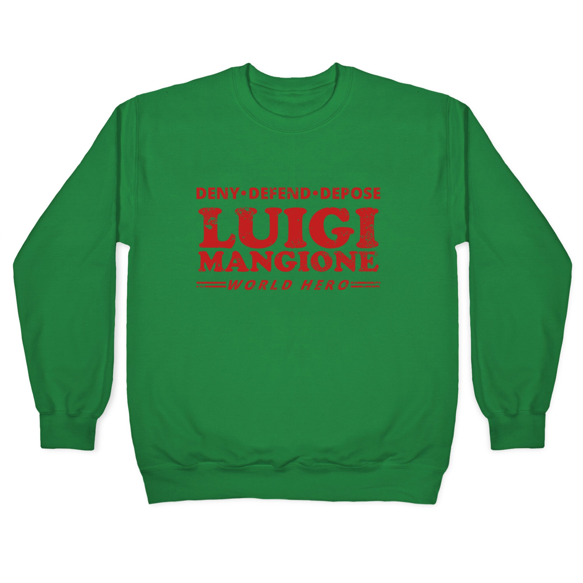 Luigi Mangione World Hero Crewneck Sweatshirt