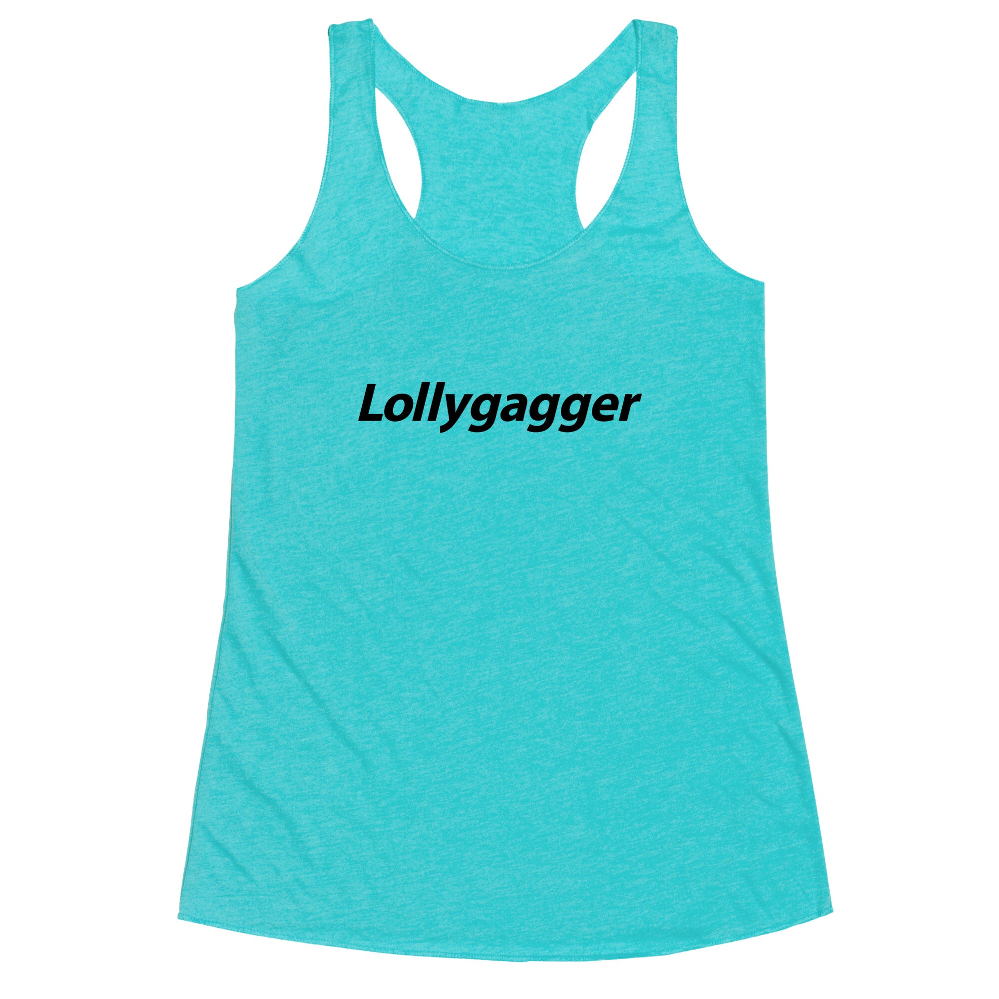 Lollygagger Racerback Tank