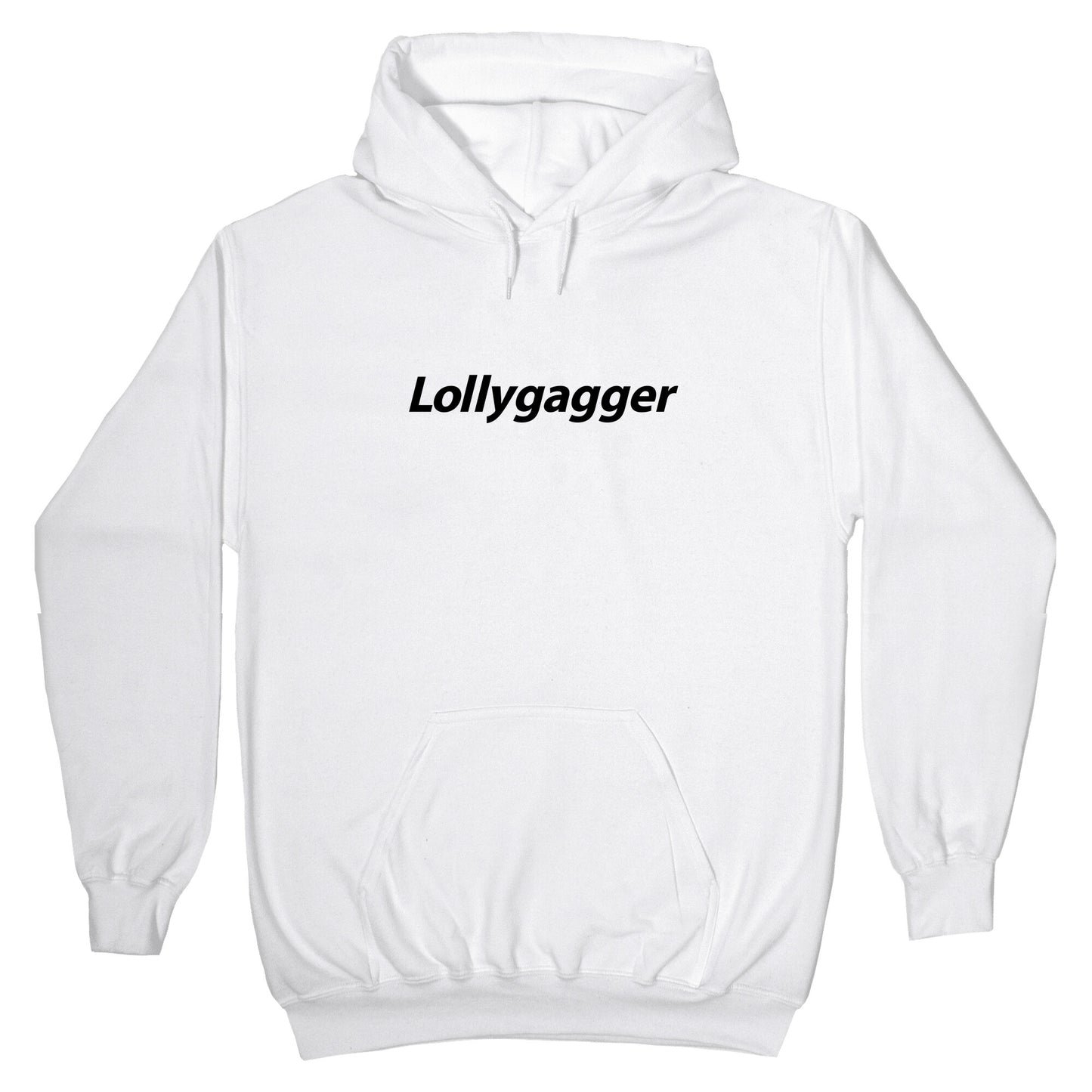 Lollygagger Hoodie