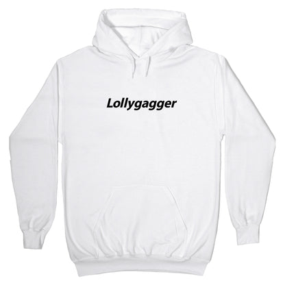 Lollygagger Hoodie