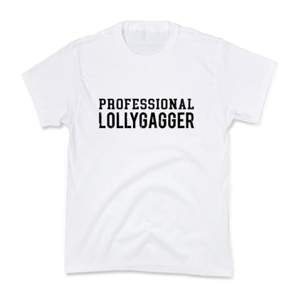 Professional Lollygagger Kids Tee