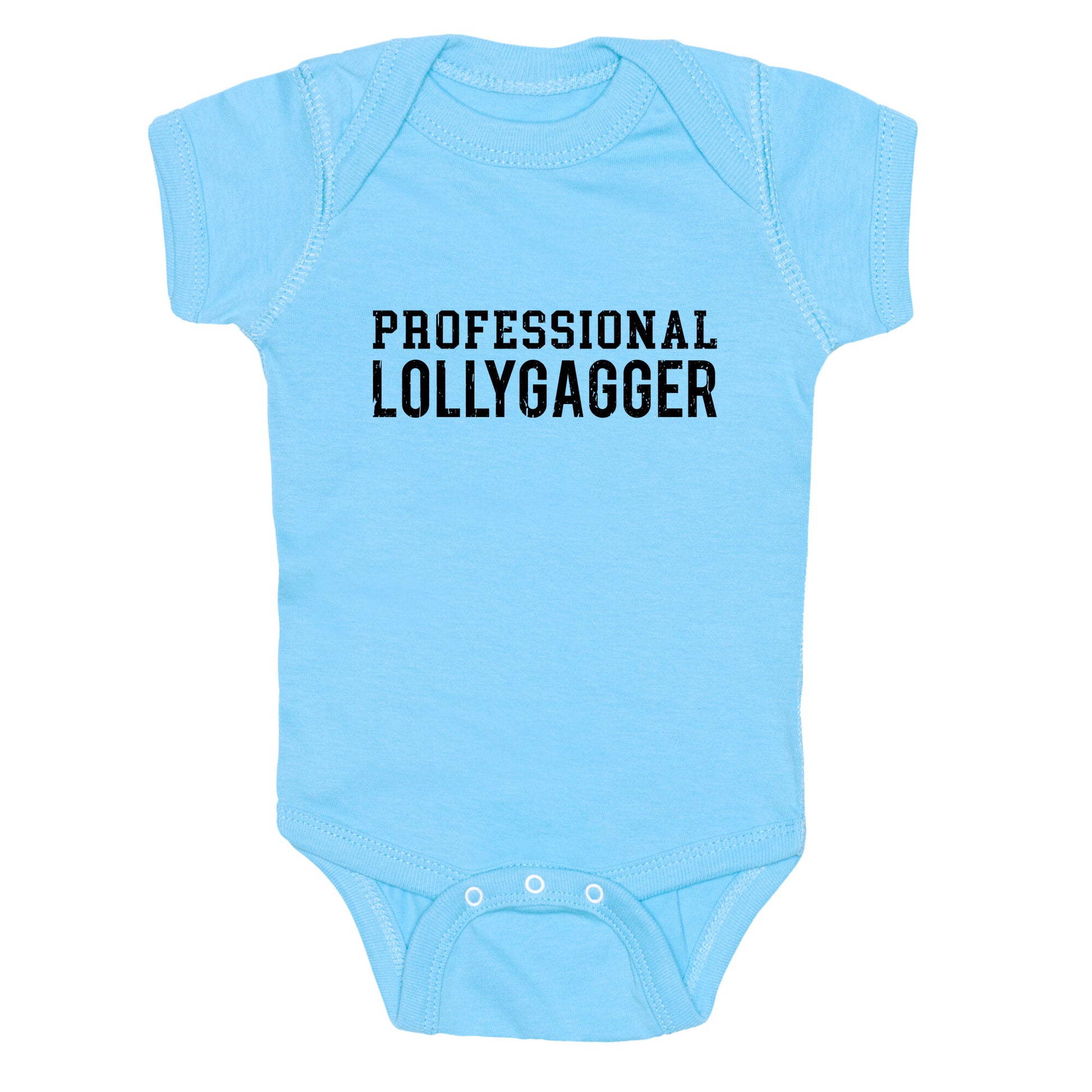 Professional Lollygagger Baby One-Piece