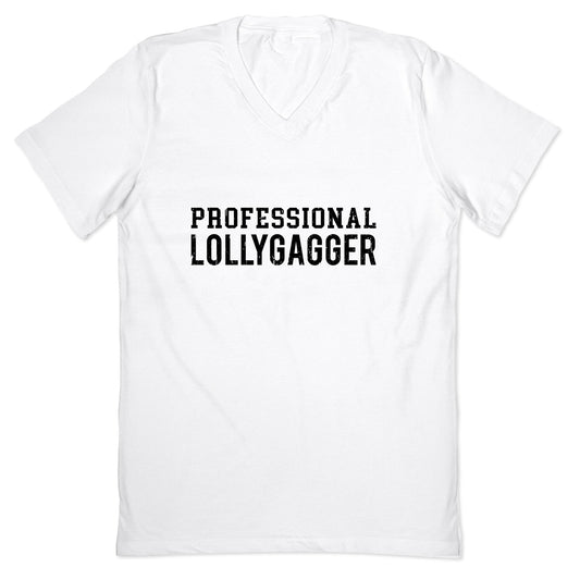 Professional Lollygagger V-Neck