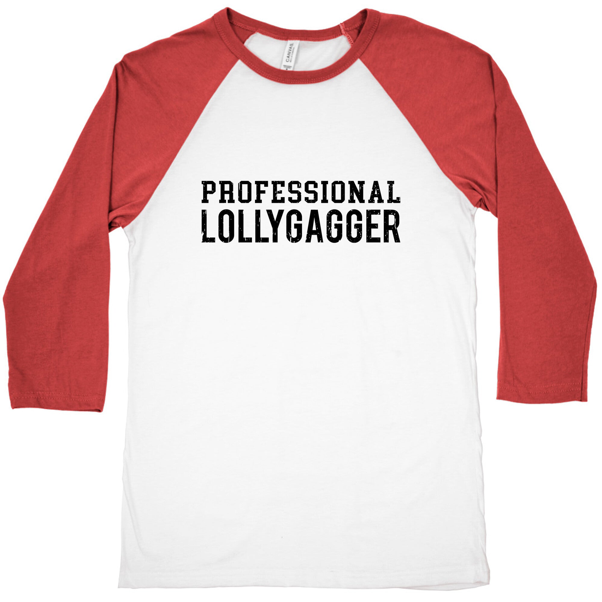 Professional Lollygagger Baseball Tee