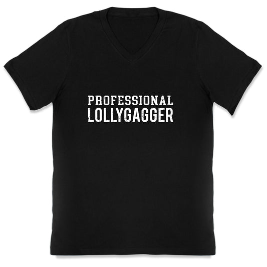 Professional Lollygagger V-Neck