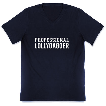 Professional Lollygagger V-Neck