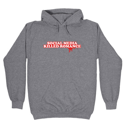 Social Media Killed Romance Hoodie