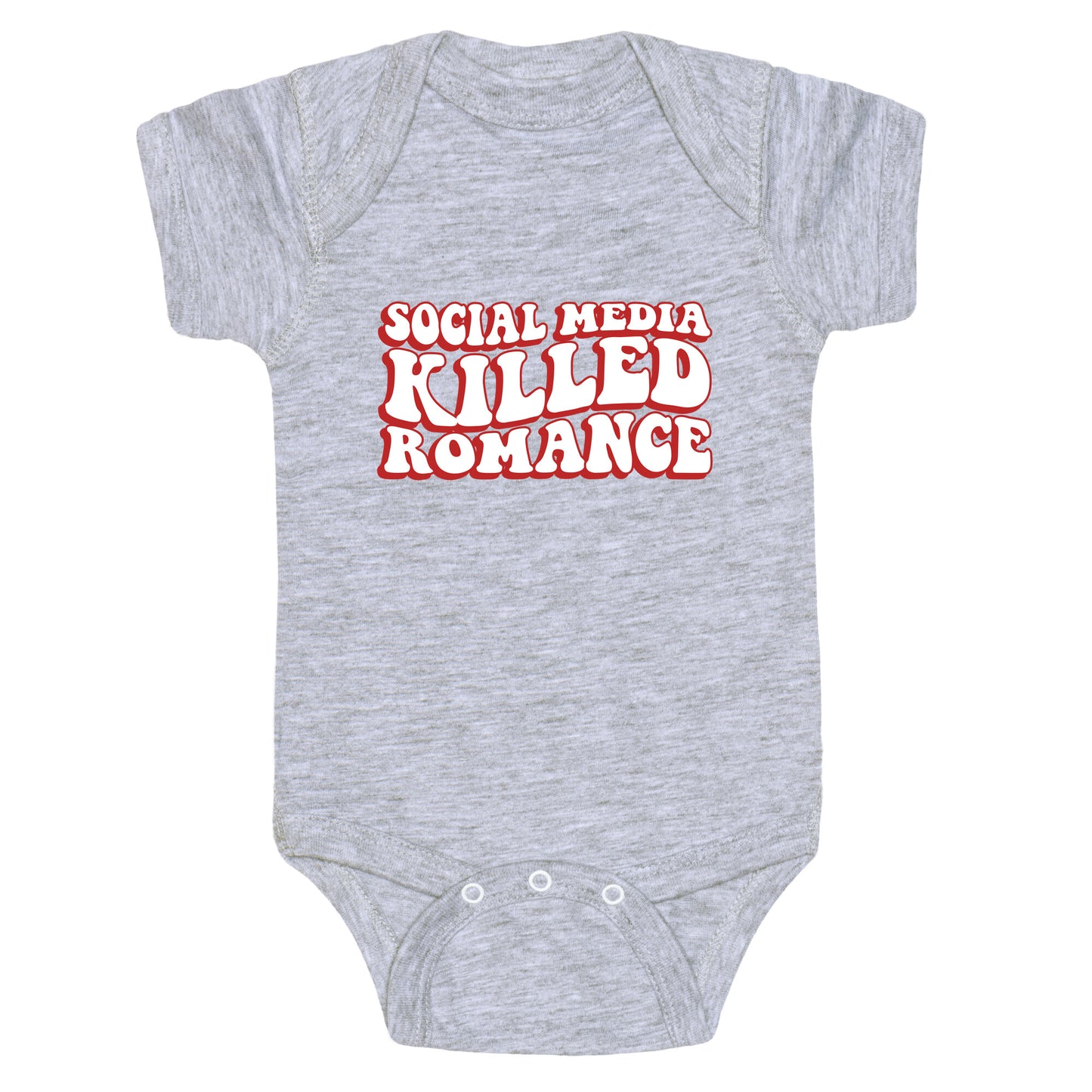 Social Media Killed Romance Baby One-Piece