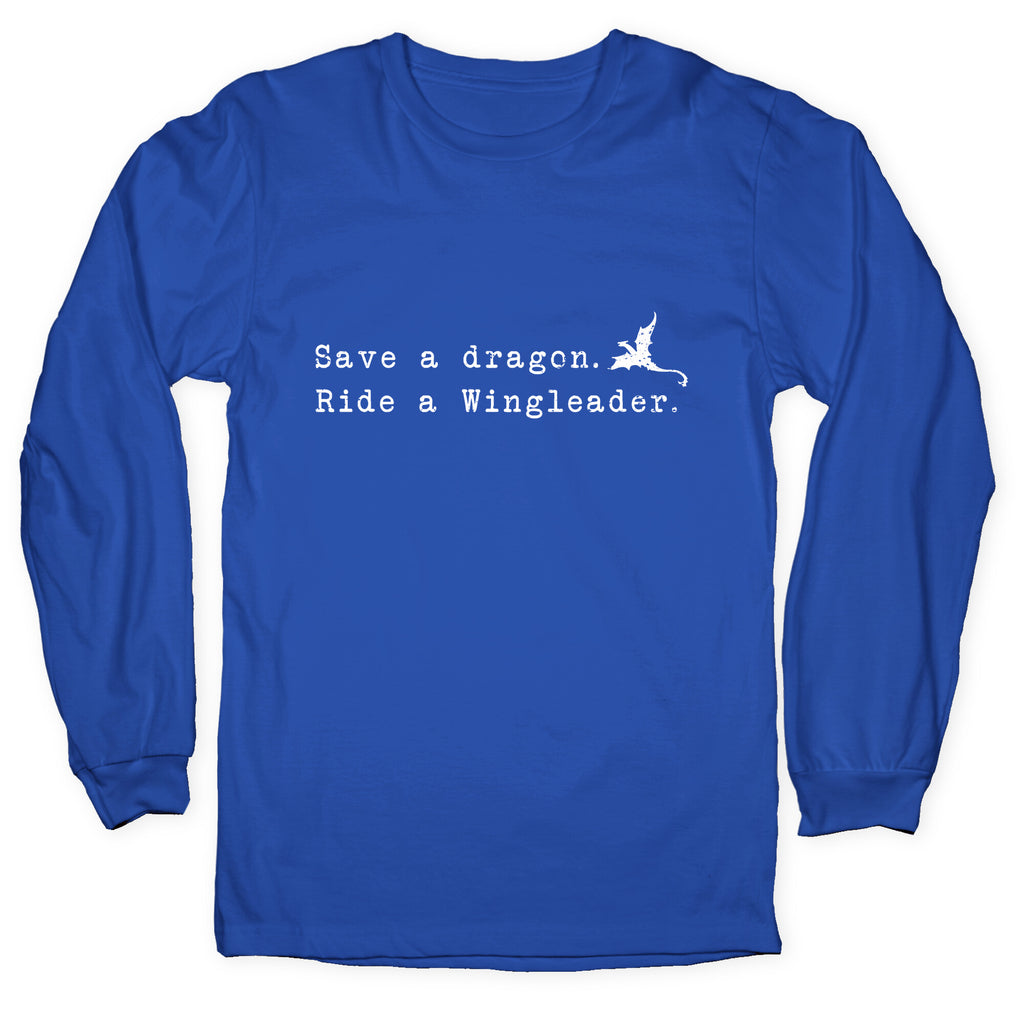 Fourth Wing Save a Dragon Longsleeve Tee