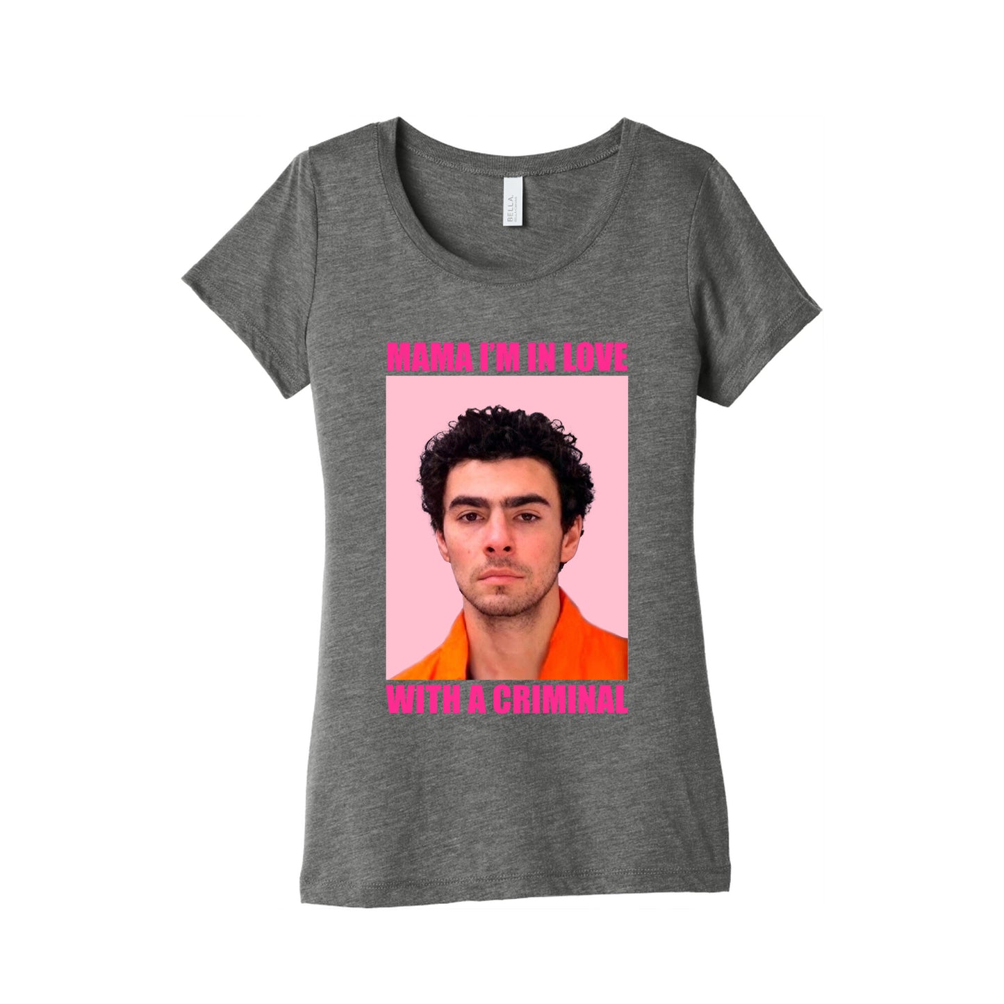 Luigi Mangione Mama Im In Love With A Criminal Valentines Day Womens Triblend Tee