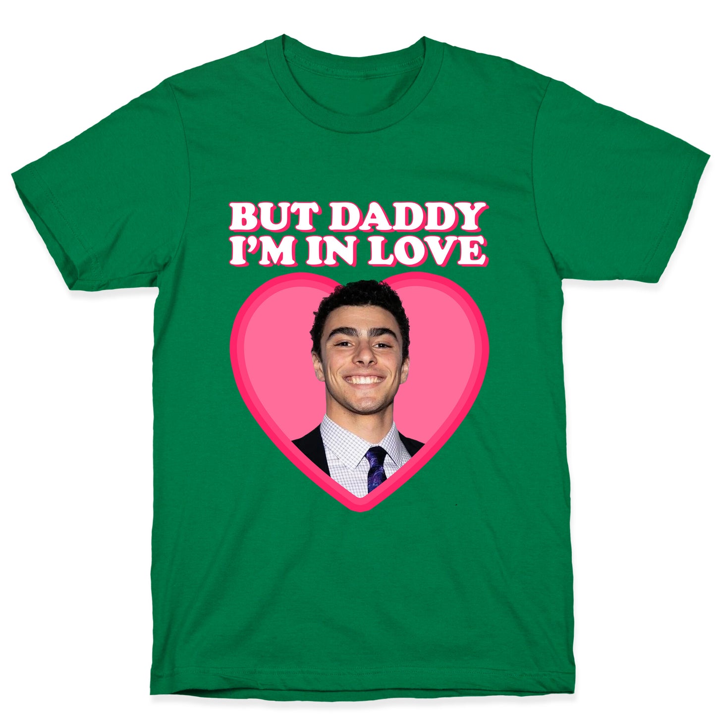 But Daddy Im In Love Luigi Mangione Valentines Day T-Shirt