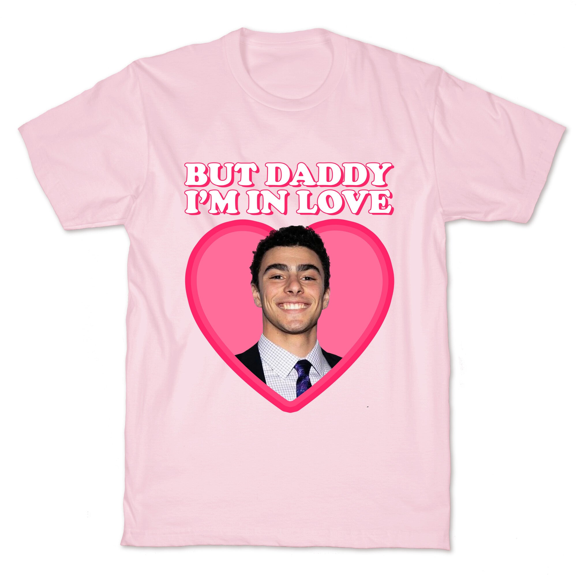 But Daddy Im In Love Luigi Mangione Valentines Day T-Shirt