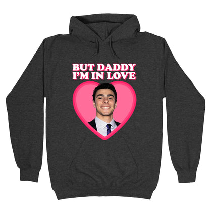But Daddy Im In Love Luigi Mangione Valentines Day Hoodie