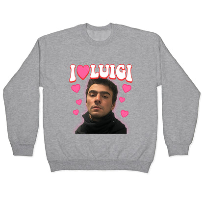 I Love Luigi Mangione Crewneck Sweatshirt