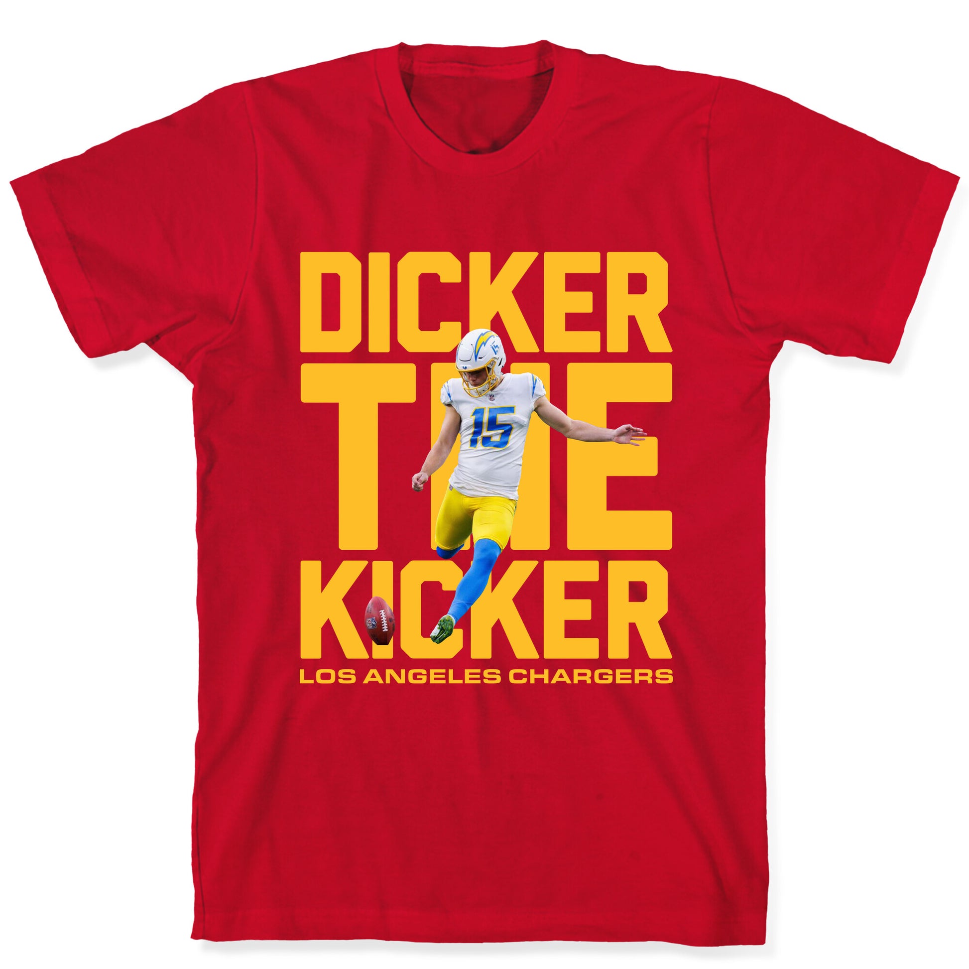 Dicker the Kicker T-Shirt