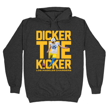 Dicker the Kicker Hoodie
