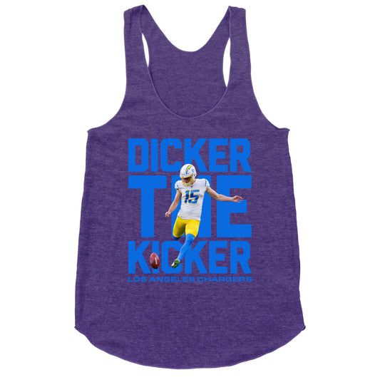 Dicker the Kicker Racerback Tank