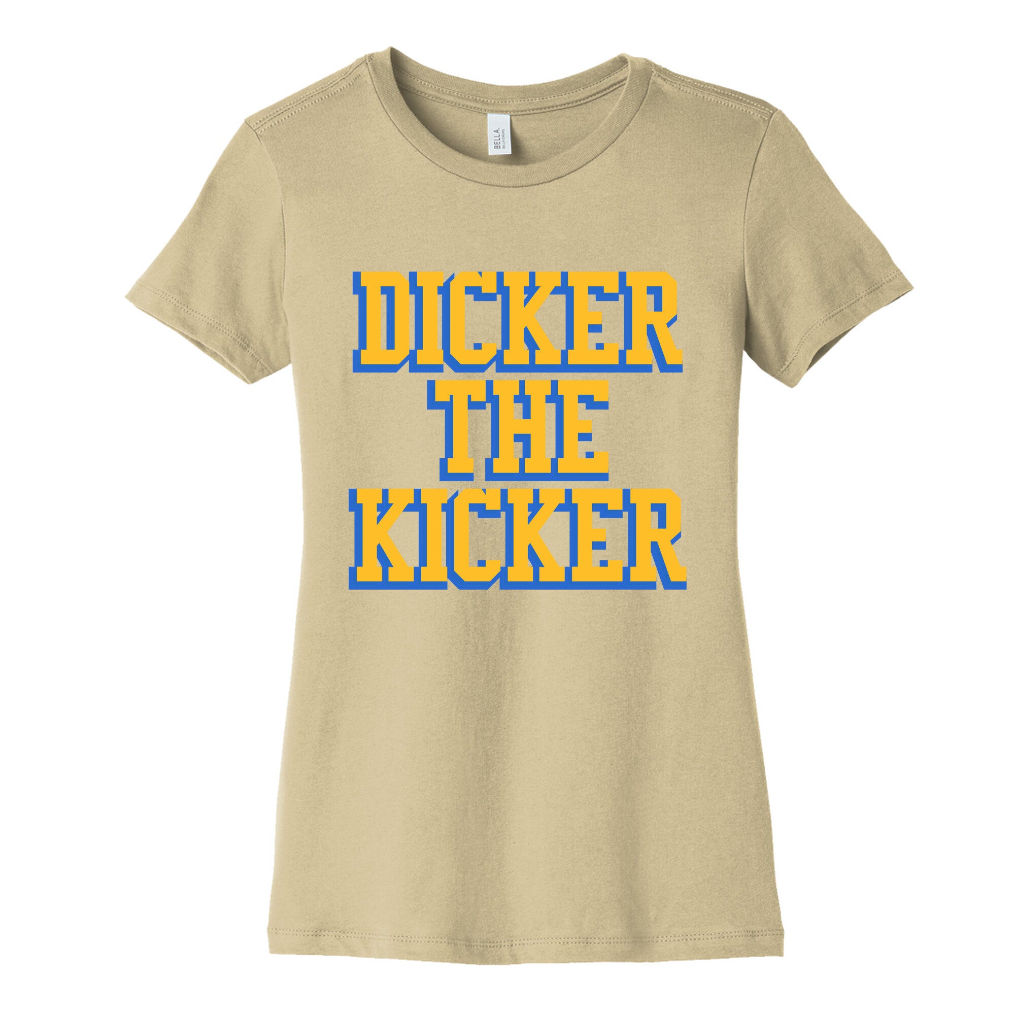 Cameron Dicker the Kicker Womens Cotton Tee