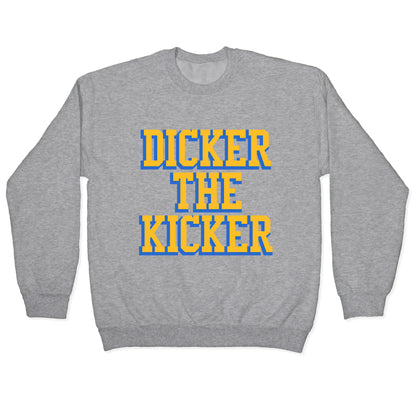 Cameron Dicker the Kicker Crewneck Sweatshirt