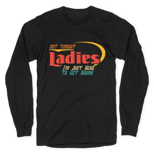 Not Tonight Ladies Longsleeve Tee