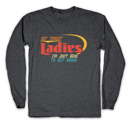 Not Tonight Ladies Longsleeve Tee