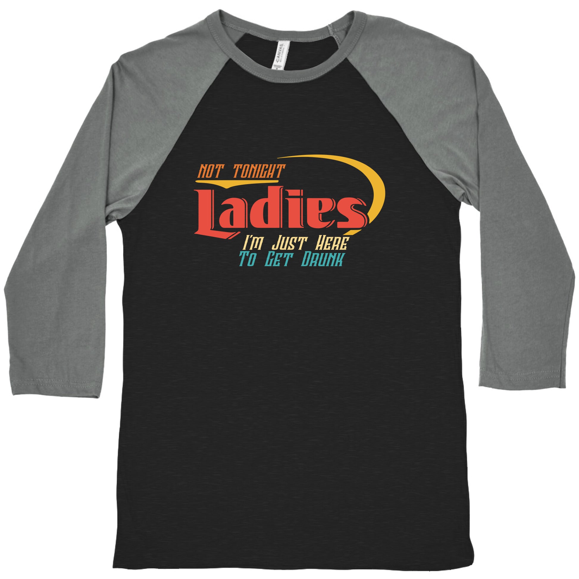 Not Tonight Ladies Baseball Tee