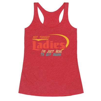Not Tonight Ladies Racerback Tank