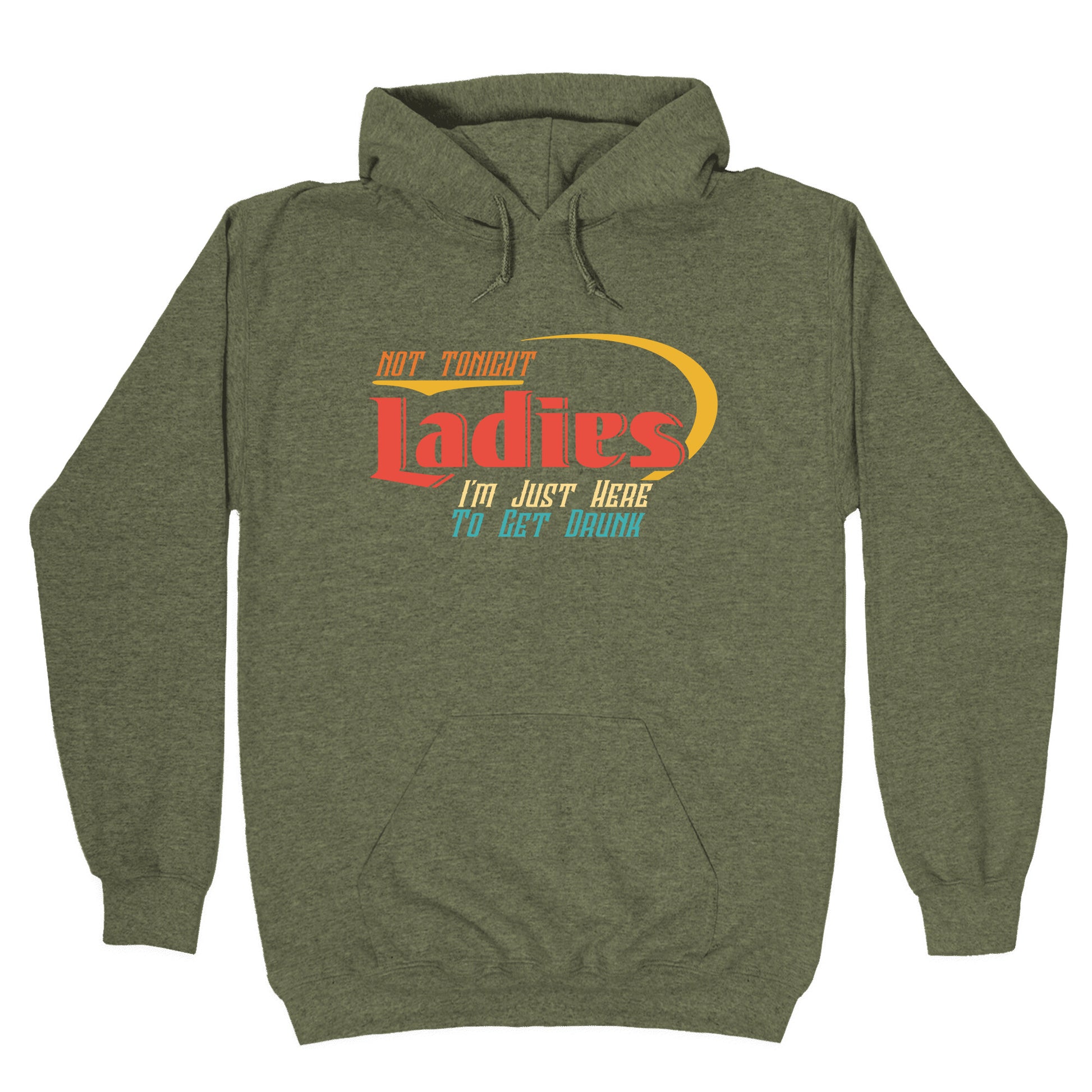 Not Tonight Ladies Hoodie