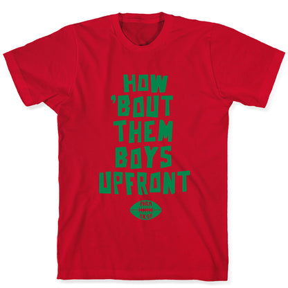 2K SA How Bout Them Boys Upfront T-Shirt