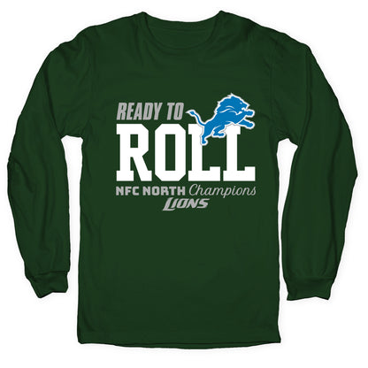 Ready to Roll Lions Longsleeve Tee