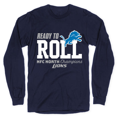 Ready to Roll Lions Longsleeve Tee