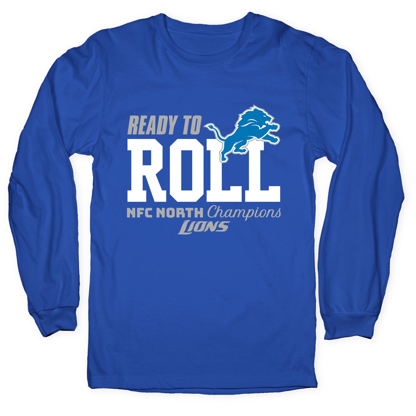 Ready to Roll Lions Longsleeve Tee