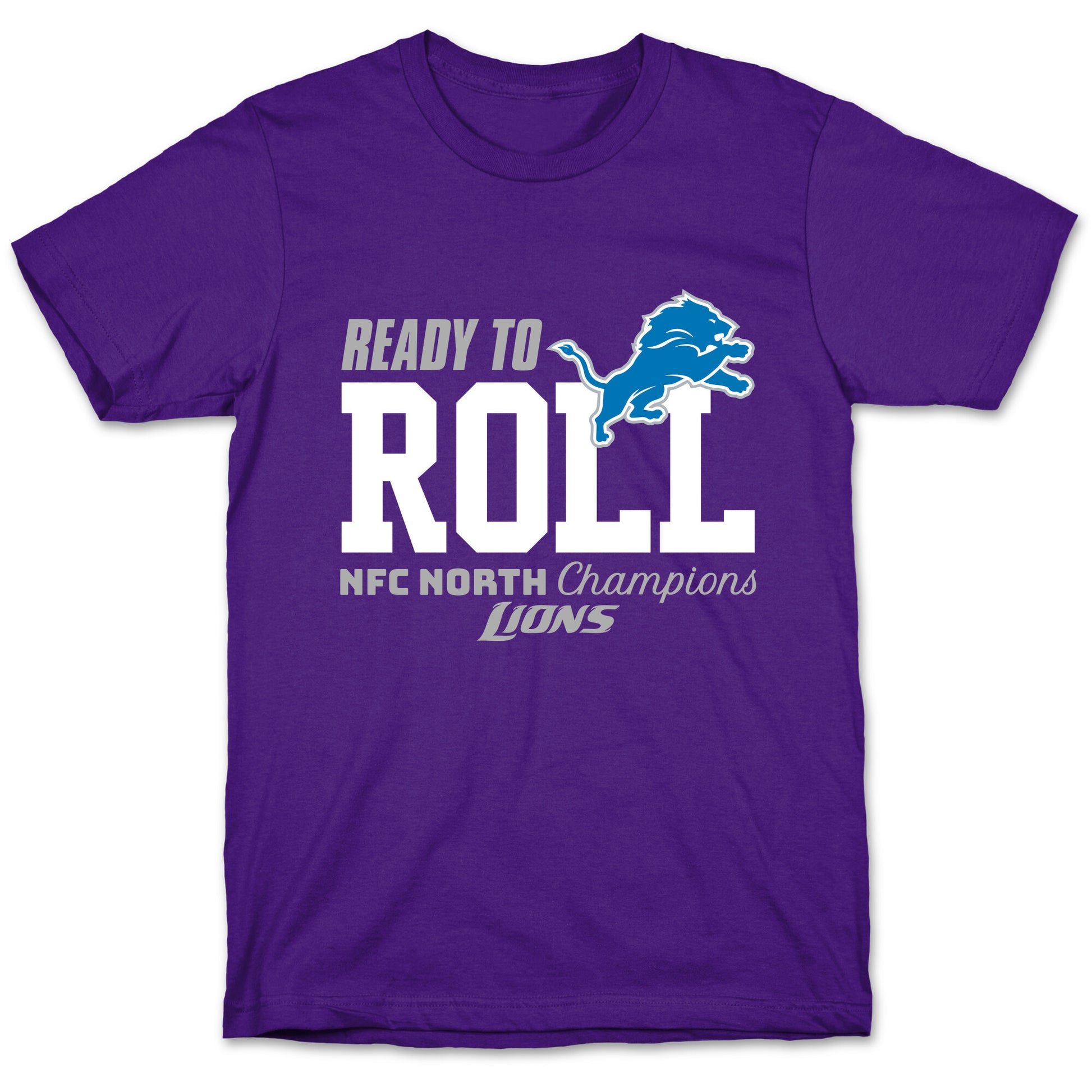 Ready to Roll Lions T-Shirt