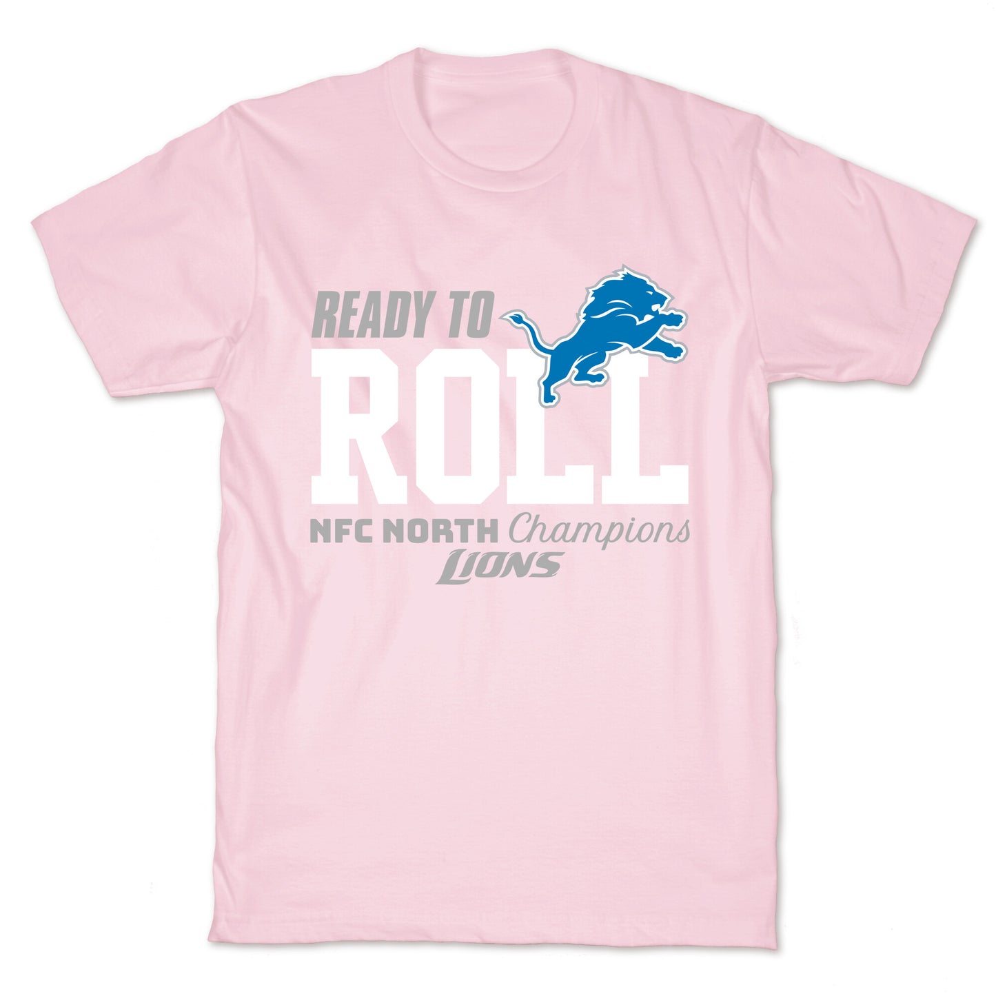 Ready to Roll Lions T-Shirt