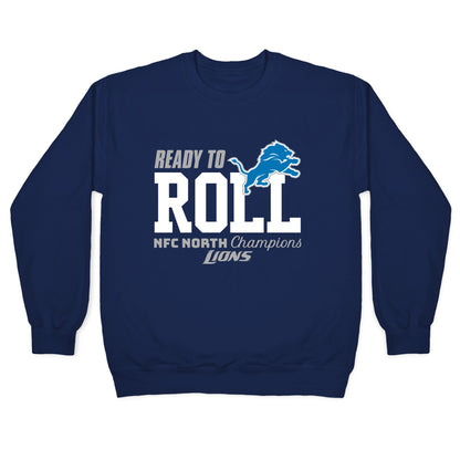 Ready to Roll Lions Crewneck Sweatshirt