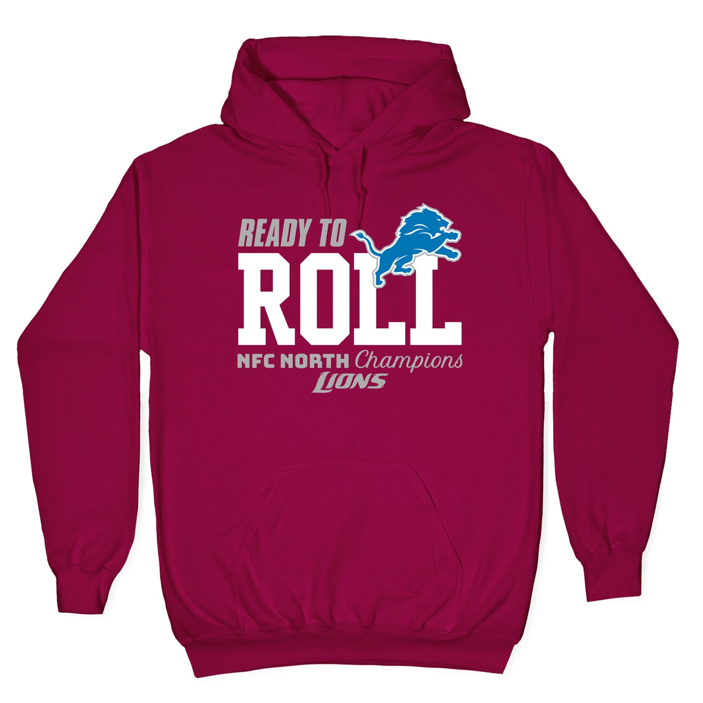 Ready to Roll Lions Hoodie