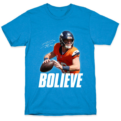 Bolieve Bo Nix T-Shirt
