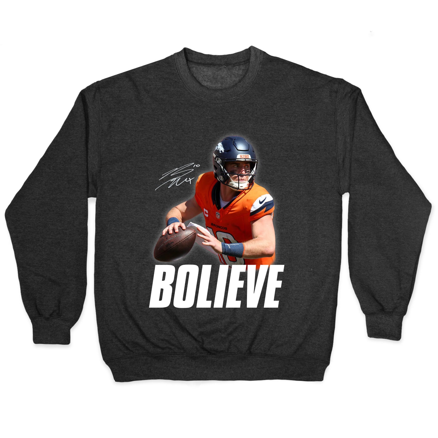 Bolieve Bo Nix Crewneck Sweatshirt