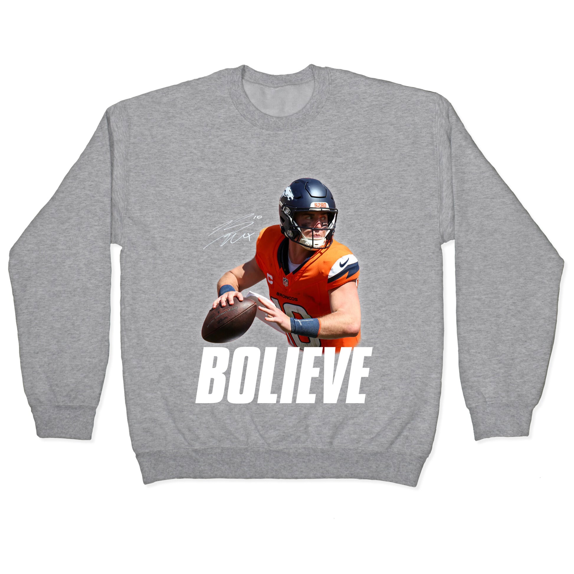 Bolieve Bo Nix Crewneck Sweatshirt