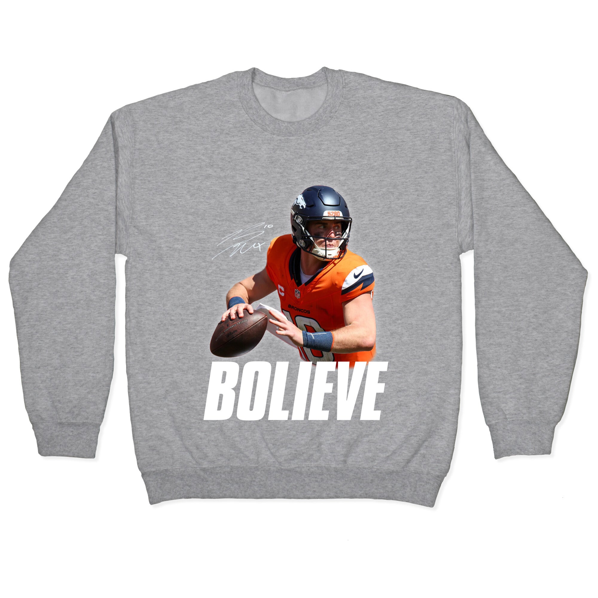 Bolieve Bo Nix Crewneck Sweatshirt