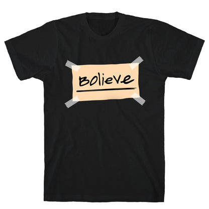 Bolieve T-Shirt